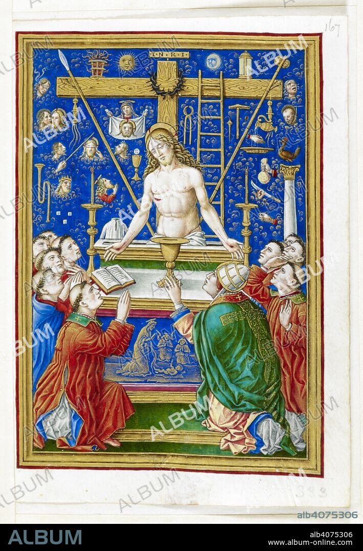 GIOVAN PIETRO BIRAGO. Mass of St. Gregory, showing Christ as Man of Sorrows with the Symbols of the Passion. Sforza Hours. Milan, circa 1490; Flemish insertions, 1517-1520. Mass of St. Gregory, showing Christ as Man of Sorrows with the Symbols of the Passion  Image taken from Sforza Hours.  Originally published/produced in Milan, circa 1490; Flemish insertions, 1517-1520. . Source: Add. 34294, f.167. Language: Latin.