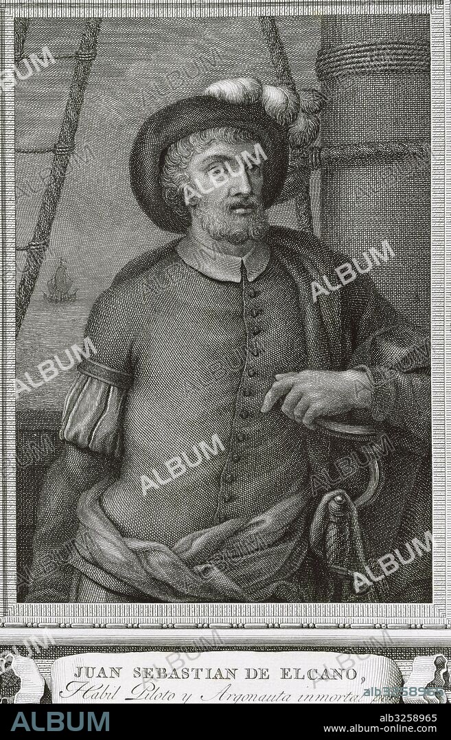 Juan Sebastian Elcano (1476-1526). Spanish explorer enlisted in the famous expedition of Magellan (1519). First navigator who completed the first circumnavigation of the world (1522). Portrait. Engraving.