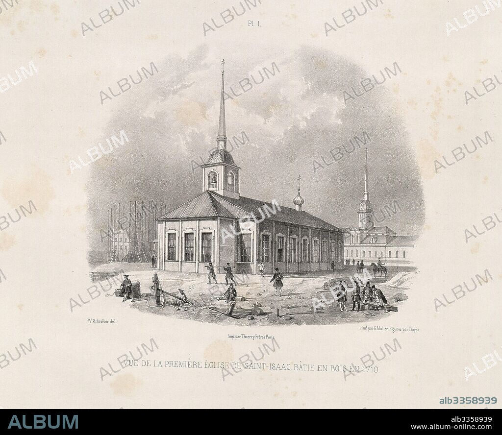MONTFERRAND, AUGUSTE, DE. Vief of the first first St. Isaac's Church in 1710 (From: The Construction of the Saint Isaac's Cathedral).