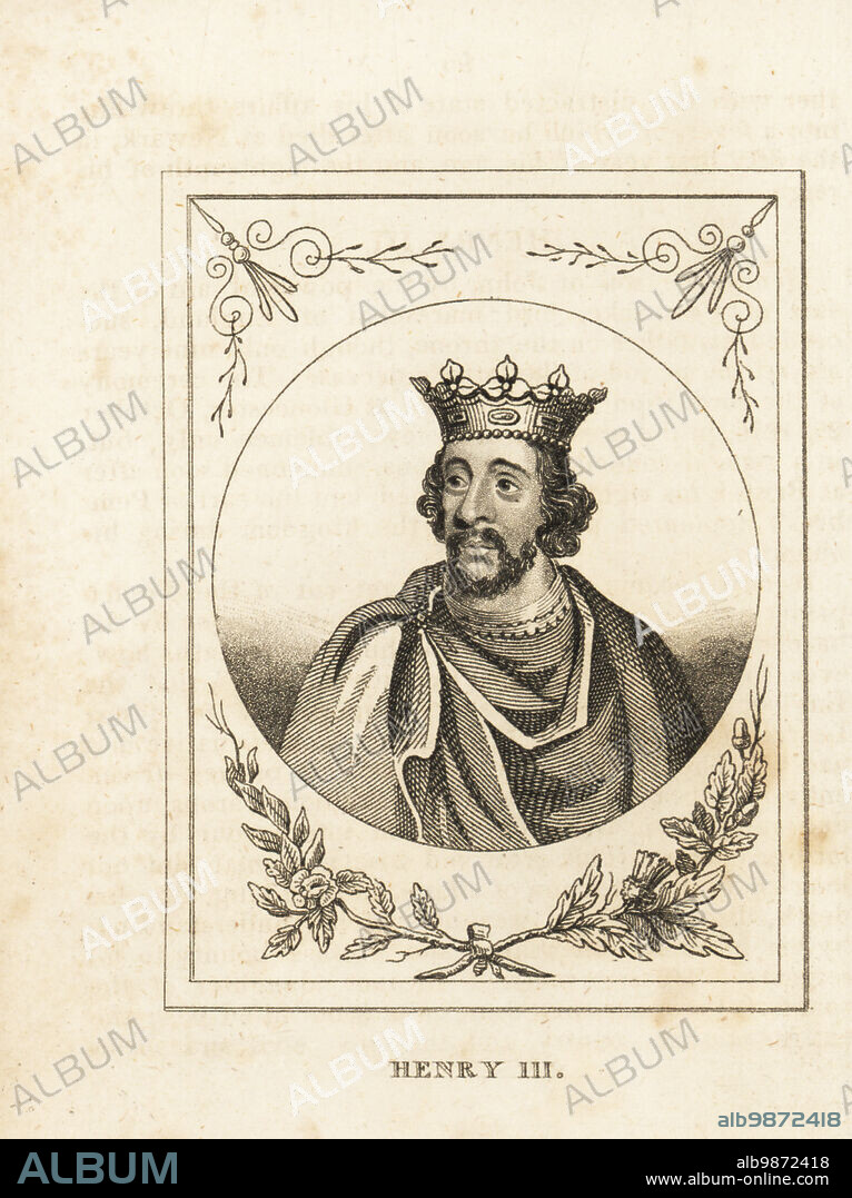Portrait of King Henry III of England, Henry of Winchester, in crown, cape and brooch, 1207-1272. Copperplate engraving from M. A. Jones History of England from Julius Caesar to George IV, G. Virtue, 26 Ivy Lane, London, 1836.