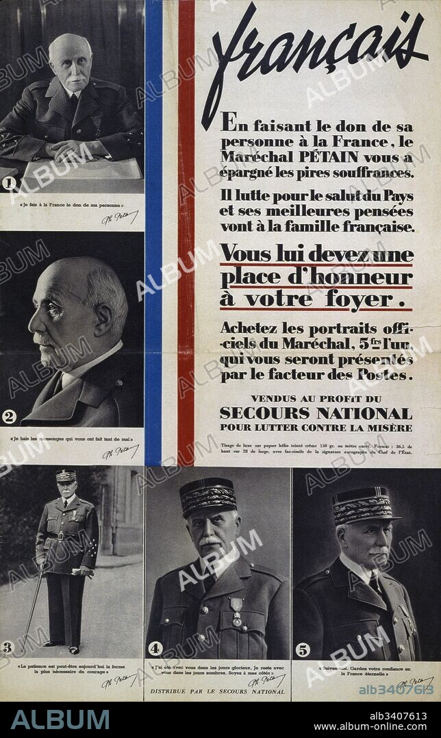 Marshall Phillipe Petain appeals to the people of France on a Vichy French propaganda poster issued during World War two. 1941. Henri Philippe Petain (1856 – 1951), was a French general who  was later Chief of State of Vichy France, from 1940 to 1944.