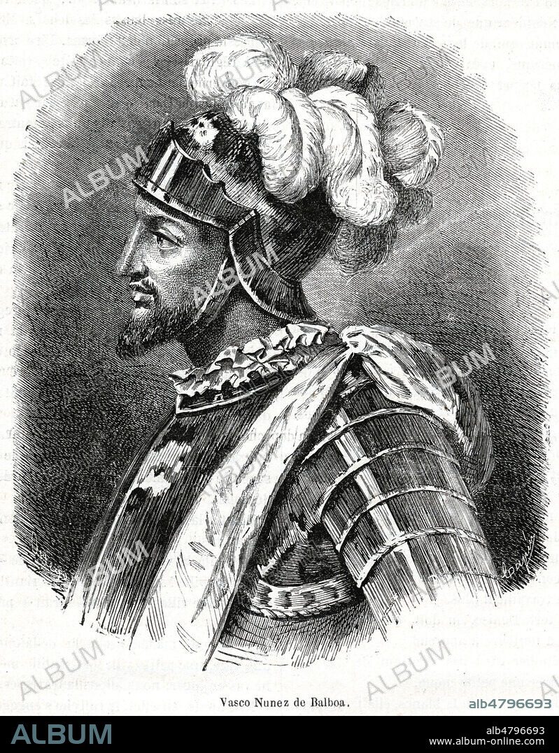 Vasco Nunez de BALBOA (1475-1517). Illustration anonyme pour La Semaine des Familles du 20 juillet 1870. Credit : Collection Jonas/Kharbine-Tapabor.
