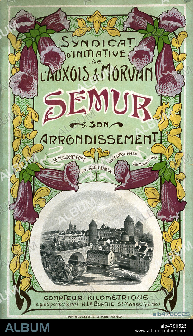 'Syndicat d'initiative de l'Auxois et Morvan, Semur, son arrondissement'. Brochure publicitaire vers 1900. Illustration anonyme. Credit : Collection IM/KHARBINE-TAPABOR.