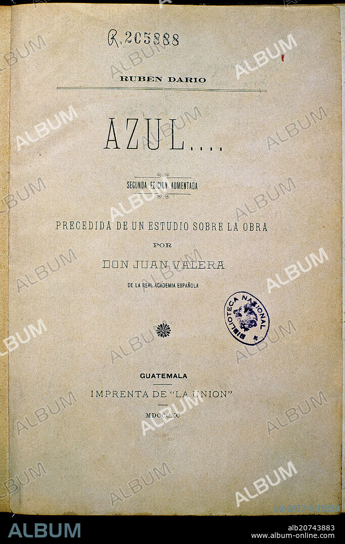 FELIX RUBEN GARCIA SARMIENTO 1867-1916 RUBEN DARIO. PORTADA DE "AZUL" 1890.