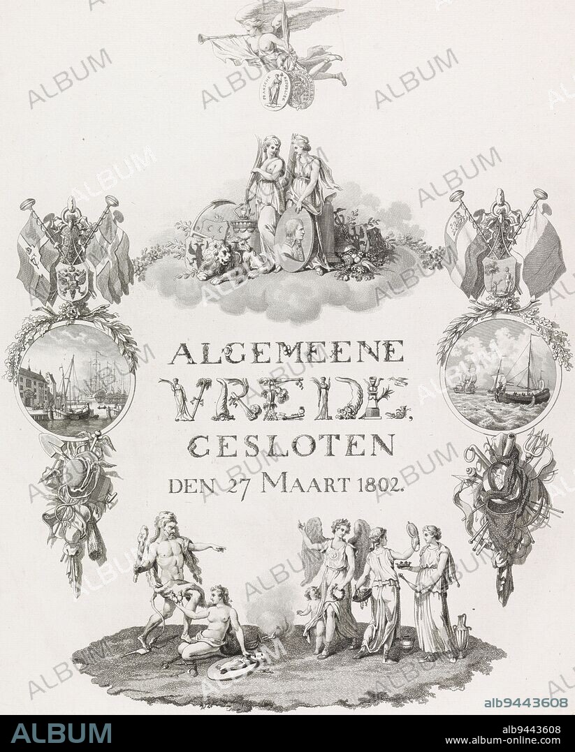 Allegory of Peace concluded at Amiens on 27 March 1802, between the Batavian Republic and France and Great Britain. Above the calligraphic title are the Peace and Constancy (with a portrait of Napoleon). Above this group flies the Fame with the palm branch and the arms of the French Republic and Great Britain. At the bottom the Strength defeats the Deception and the Virtue points the Wealth and the Science to Peace. On the sides the consequences of peace. On the left, the blossoming of trade and agriculture, on the right, herring fishing. Allegory and calligraphy on the peace of Amiens, 1802 General Peace, concluded the 27th of March 1802., print maker: Jacob Ernst Marcus, intermediary draughtsman: Reinier Ziesenis, Netherlands, 1802, paper, etching, engraving, h 585 mm × w 482 mm.