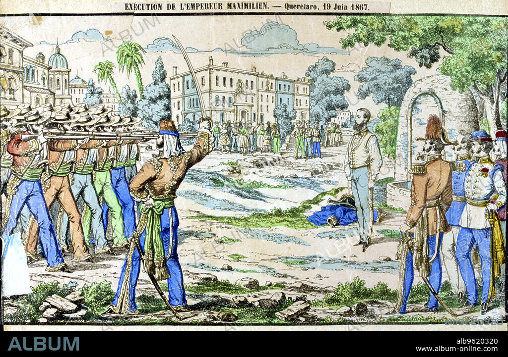Execution of Maximilian, Emperor of Mexico, 19 June 1867. The younger brother of Emperor Francis Joseph I of Austria,  Maximilian (1863-1867) accepted the offer of the throne of Mexico in 1864 with the backing of Napoleon III of France and Mexican conservatives. The majority of Mexicans, including the Republicans and Liberales led by Benito Juarez, and many foreign governments refused to recognise Maximilian as emperor however, and he was captured by the Republicans who executed him by firing squad at Queretaro.