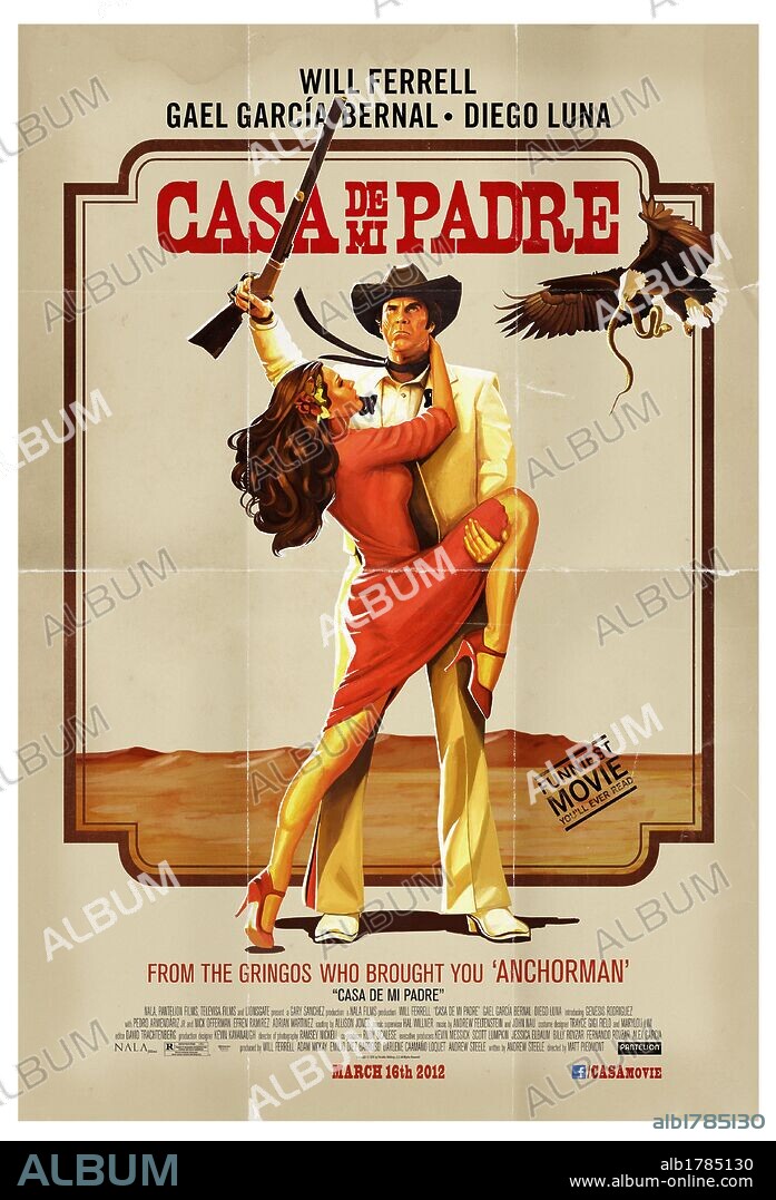 Poster de CASA DE MI PADRE, 2012, dirigida por MATT PIEDMONT. Copyright NALA FILMS.