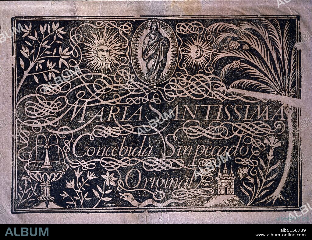 PEDRO DIAZ MORANTE (1565-?). MARIA SANTISIMA CONCEBIDA SIN PECADO ORIGINAL - ORLA CALIGRAFICA - SIGLO XVII.