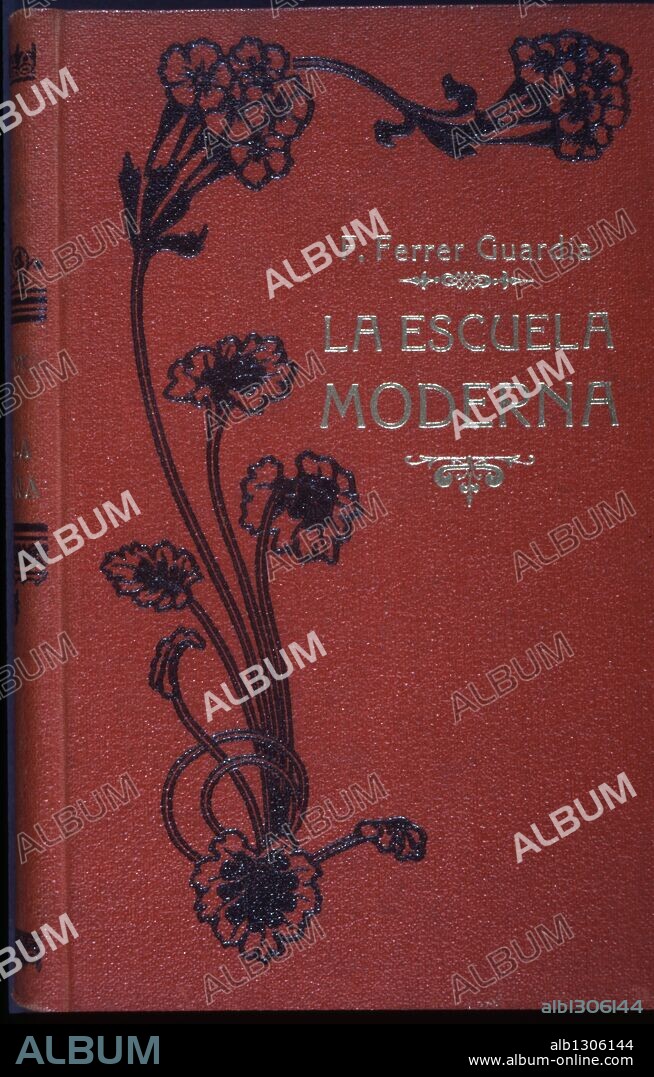 Portada de la obra pedagógica "La Escuela Moderna", escrita por Francesc Ferrer Guardia (Alella, 1859-Barcelona, 1909), publicada en Barcelona por la Editorial Maucci en 1910.