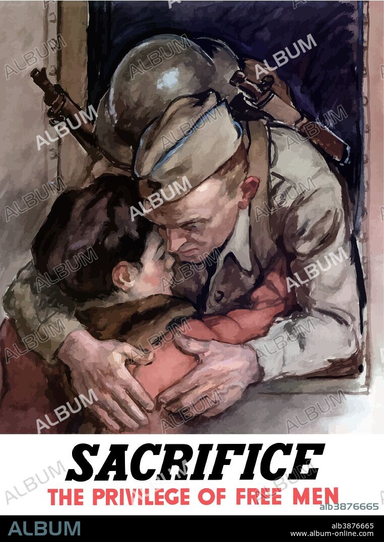 Digitally restored war propaganda poster. This vintage World War II poster features a soldier leaning out of a train window, hugging a loved one. It declares - Sacrifice, The Privilege Of Free Men.