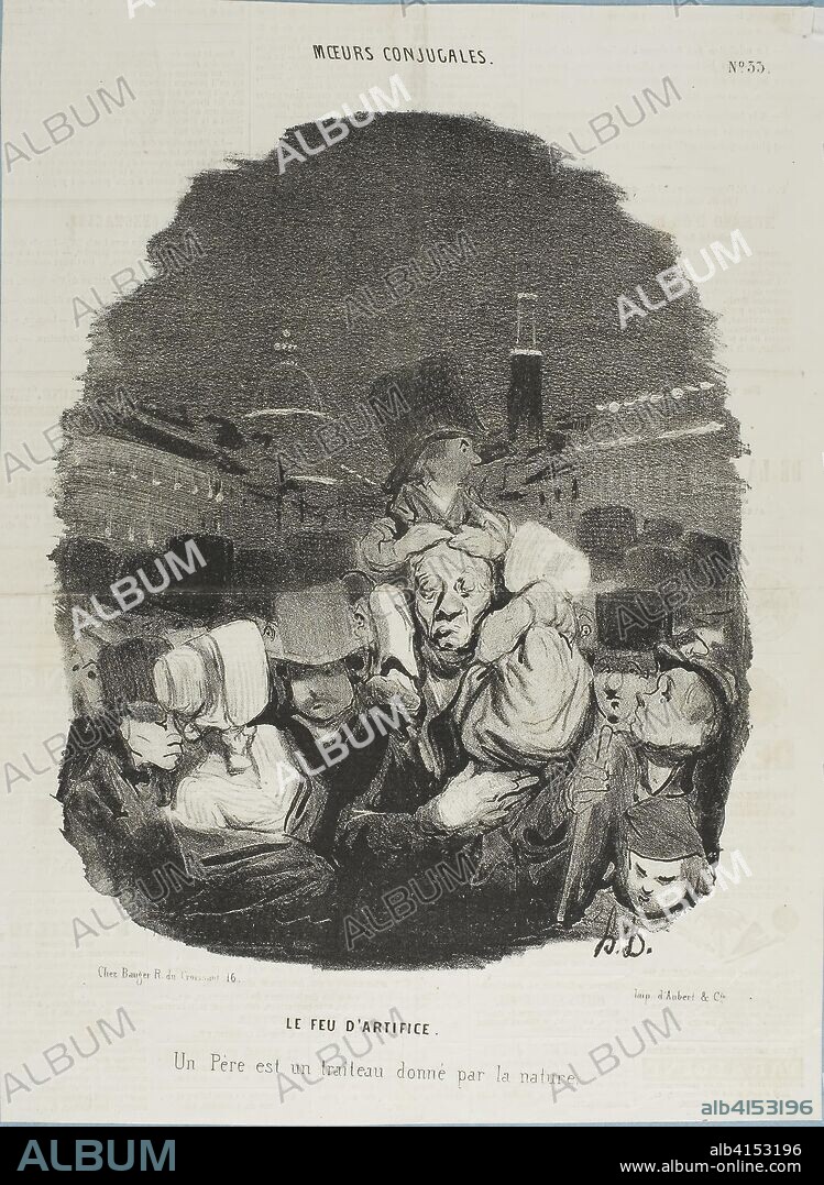 HONORÉ-VICTORIN DAUMIER. At the Fireworks Display. A father is a draft horse, provided by nature, plate 33 from Moeurs Conjugales and plate 14 in Actualités. Honoré Victorin Daumier; French, 1808-1879. Date: 1840. Dimensions: 239 × 194 mm (image); 309 × 231 mm (sheet). Lithograph in black on ivory wove paper, with letterpress verso, mounted on blue wove paper. Origin: France.