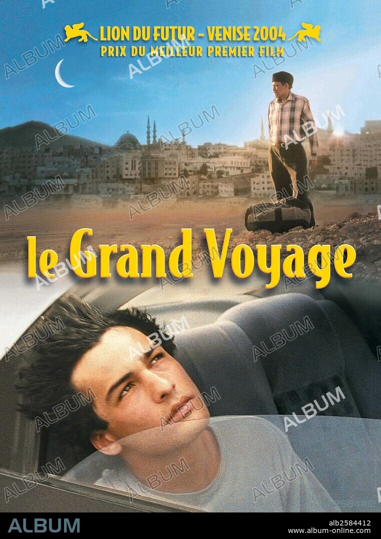 Affiche de LE GRAND VOYAGE, 2004, réalisé par ISMAEL FERROUKHI. Copyright ALFA FILMS.