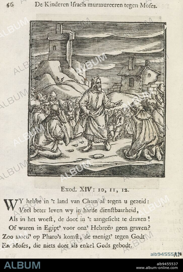 Israelites complain to Moses, The children of Israel murmur against Moses (title on object), When the Israelites saw that the Egyptians were pursuing them after their departure from Egypt, they complained their fate to Moses. Moses reassures them. Above the scene a title. Below, six verses and a reference to Exodus 14: 10-12. The print is part of an album., print maker: Christoffel van Sichem (II), (mentioned on object), print maker: Christoffel van Sichem (III), (mentioned on object), publisher: Jan Klooster, Amsterdam, 1645 - 1646 and/or 1740, paper, letterpress printing, height 99 mm × width 88 mm, height 179 mm × width 135 mm.