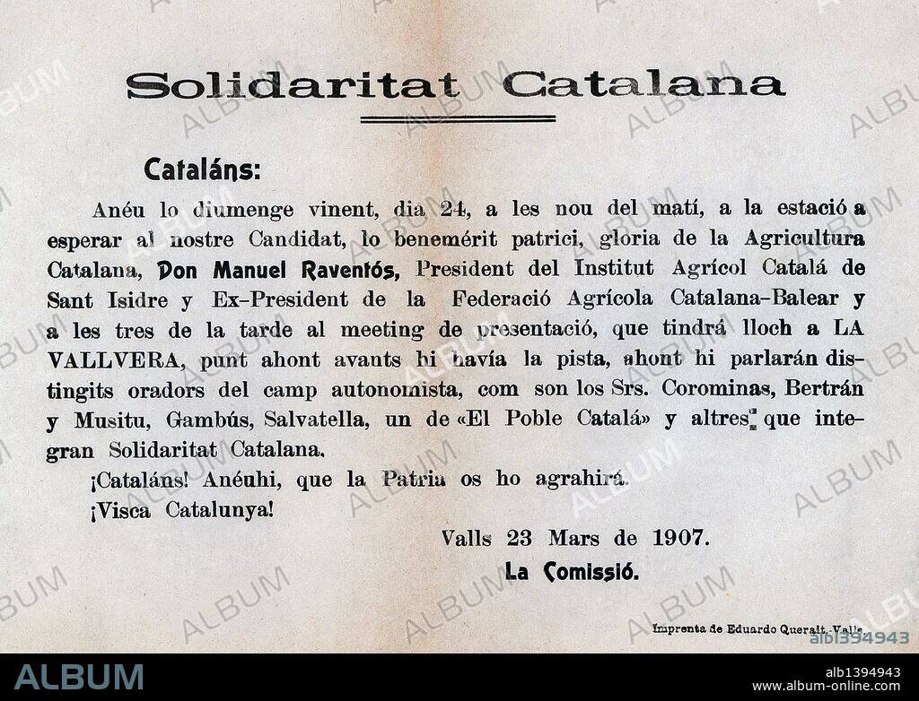 Proclama de Solidaritat Catalana para recibir a Manuel Raventós Doménech (Sant Sadurní d'Anoia, 1862-Barcelona, 1930), en Valls, el 23 de marzo de 1907.