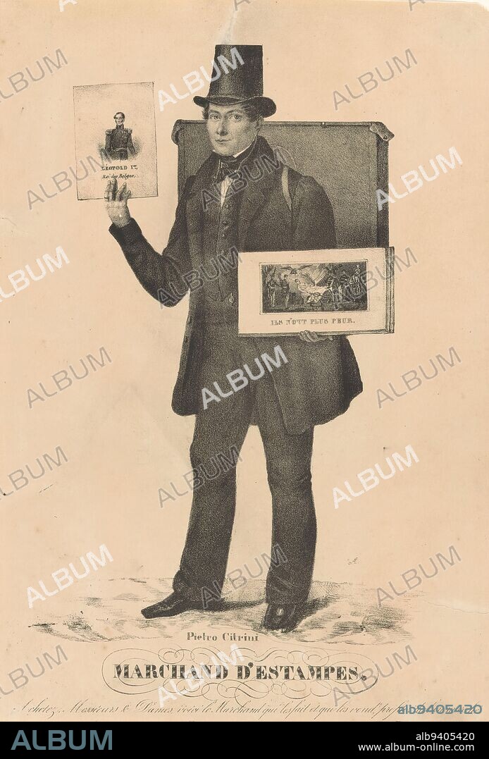 Portrait of print dealer Pietro Citrini, Pietro Citrini marchand d'estampes (title on object), Full-length portrait of Pietro Citrini, carrying a case of prints on his back, a portrait of Leopold I of Belgium in his right hand and a print depicting the deathbed of Napoleon II Bonaparte in his left., print maker: Pietro Citrini, print maker: anonymous, in or after 1832, paper, height 335 mm × width 227 mm.