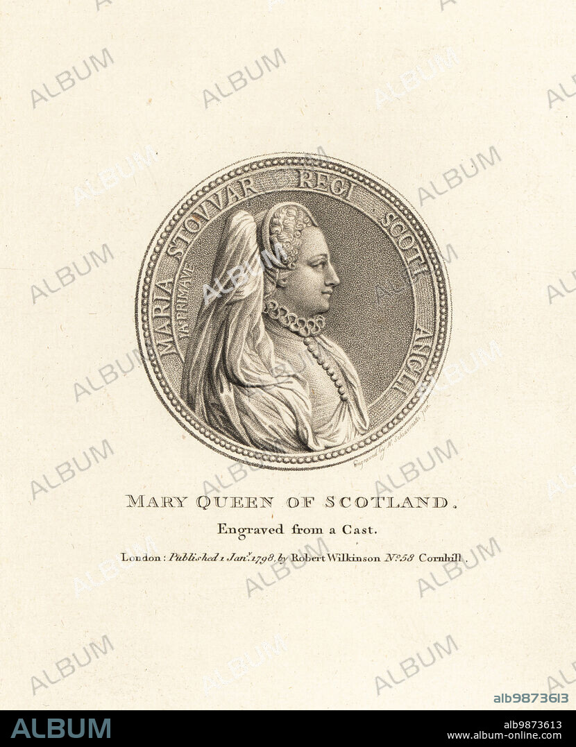 Profile portrait of Mary, Queen of Scots (1542-1587), queen from 1542 until her forced abdication in 1567. In wimple with long veil, dress with ruff collar, Mary, Queen of Scotland. MARIA STOVVAR REGI SCOTI ANGLI. Engraved by Niccolo Schiavonetti from a cast medal by Jacopo Primavera. Copperplate engraving from John Smiths Iconographia Scotica, or portraits of illustrious persons of Scotland, Robert Wilkinson, 58 Cornhill, London, 1798.
