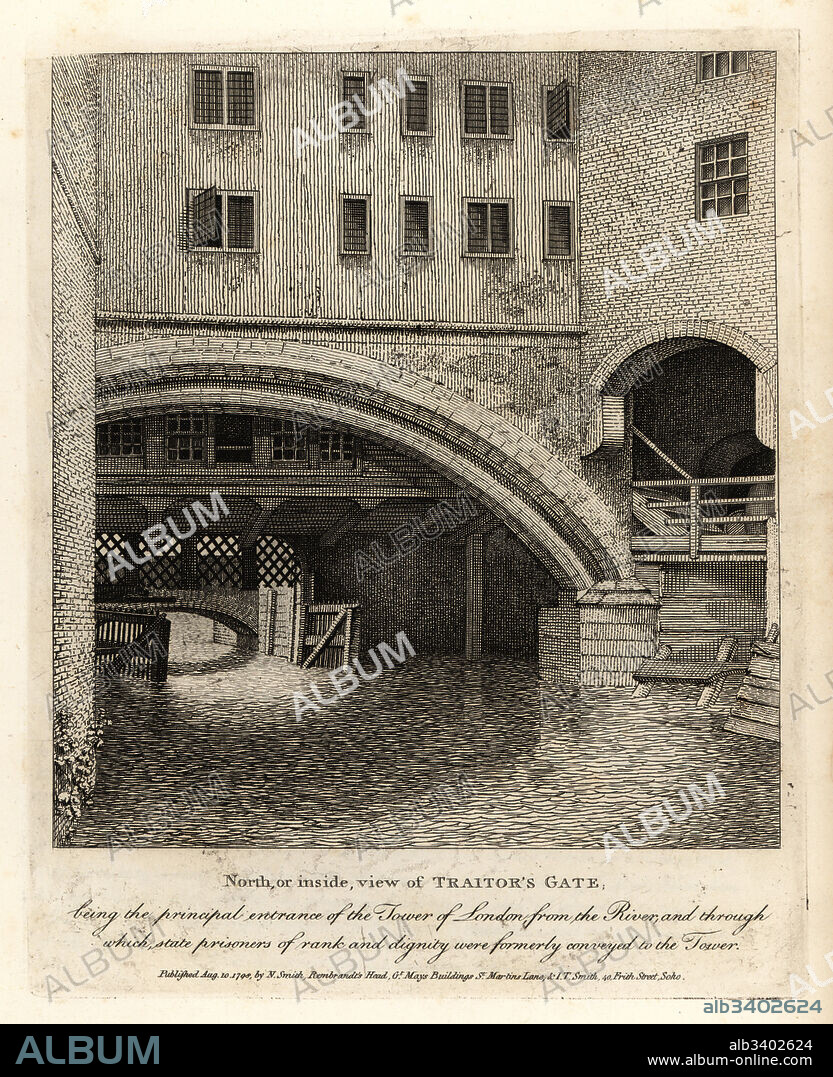 North or inside view of Traitors Gate, principal entrance to the Tower of London from the River Thames.Copperplate engraving by John Thomas Smith after original drawings by members of the Society of Antiquaries from his J.T. Smiths Antiquities of London and its Environs, J. Sewell, R. Folder, J. Simco, London, 1798.