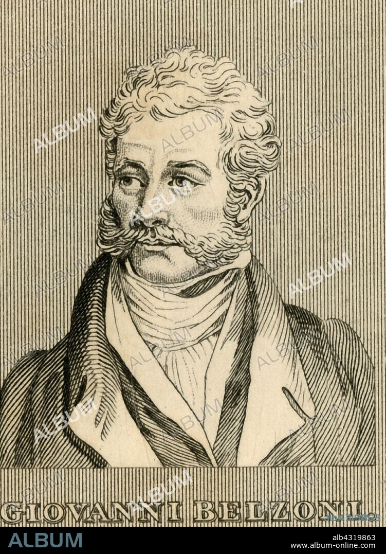 'Giovanni Belzoni', (1778-1823), 1830. Giovanni Battista Belzoni (1778-1823) Italian explorer and pioneer archaeologist of Egyptian antiquities.  From "Biographical Illustrations", by Alfred Howard. [Thomas Tegg, R. Griffin and Co., J. Cumming, London, Glasgow and Dublin, 1830].