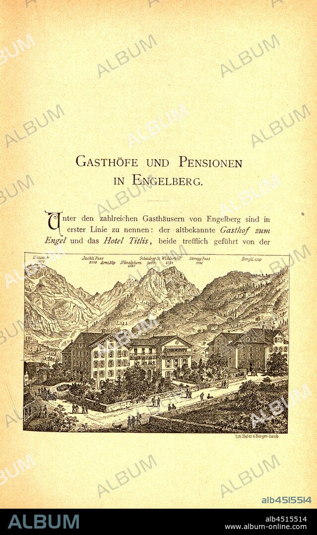 Hotel Engel, View of Hotel Engel in Engelberg with Hutstock and Bergli in the background, after p. 209, p. 239, Albert Fleiner; Xaver Imfeld [et al.]: Engelberg: Streifzüge durch Gebirg und Tal. Zürich: Hofer & Burger, [18--].