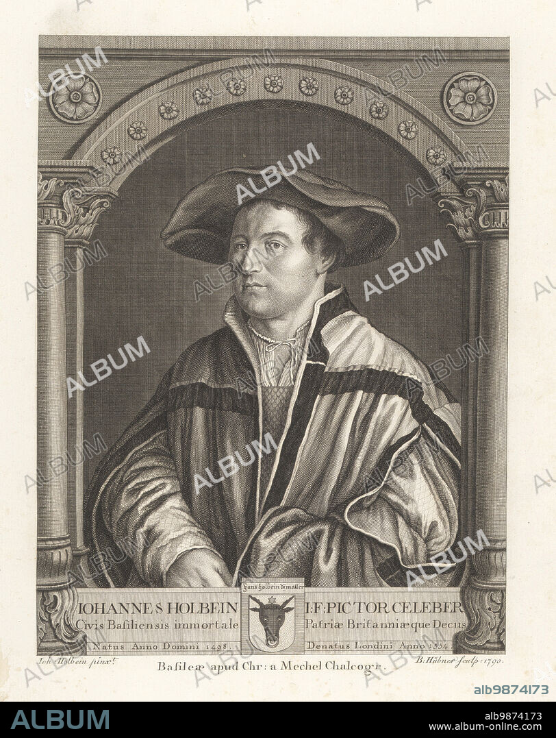 Self-portrait of Hans Holbein, 1498-1554, German Renaissance painter to the court of Henry VIII of England. In wide-brim hat, slit-sleeved mantle over doublet, under an arch with Tudor roses. Inscription: Johannes Holbein I.F. Pictor Celeber Civis Basilensis immortale Patriae Britanniaeque Decus. Copperplate engraving by Bartholomaus Hubner after a self-portrait by Hans Holbein in Christian von Mechel's Oeuvre de Jean Holbein, Chez Guillaume Haas, Basel, 1790.