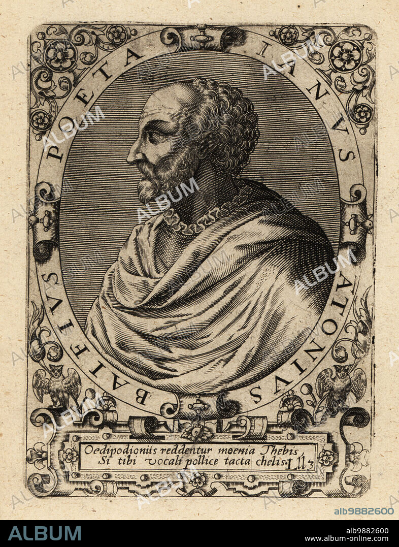 Jean Antoine de Baïf, French poet and member of the Pleiade, 1532-1589. Ianus Atonius Baifius Poeta. Copperplate engraving by Johann Theodore de Bry from Jean-Jacques Boissards Bibliotheca Chalcographica, Johann Ammonius, Frankfurt, 1650.