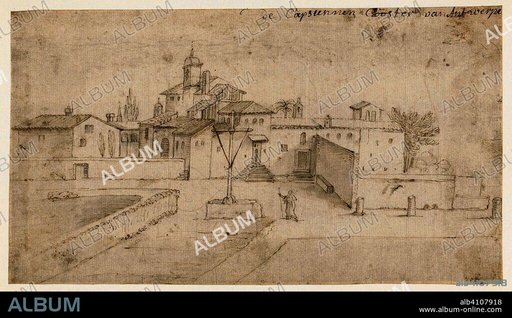 Capuchin monastery in Antwerp (?). Draughtsman: anonymous. Dating: 1500 - 1599. Measurements: h 140 mm × w 250 mm.