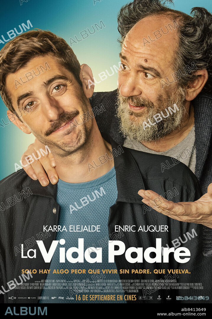 ENRIC AUQUER y KARRA ELEJALDE en LA VIDA PADRE, 2022, dirigida por JOAQUIN MAZON. Copyright Mod Producciones / Kowalski Films.