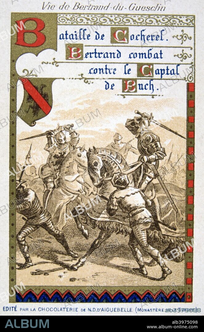 Scene from the life of Bertrand du Guesclin, (19th century). Bertrand fights against the Capital de Buch at the Battle of Cocherel (1364). Bertrand du Guesclin (c1320-1380) entered the service of Charles of Blois, Duke of Brittany, fighting against the invading English. He was knighted in 1354 and later served King Charles V of France who made him Lieutenant of Normandy and Count of Longueville. At the Battle of Auray (1364), du Guesclin was ransomed after being taken prisoner by the English, and led mercenaries into Spain where he fought for Henry of Trastamara against his half-brother, Peter the Cruel of Castile. Du Guesclin won the throne of Castile and León for Henry, who became King Henry II. In 1370 Du Guesclin was made Constable of France by Charles V, and until his death worked to drive the English out of France. Colour lithograph produced by the Monastery of Aiguebelle. From a private collection.