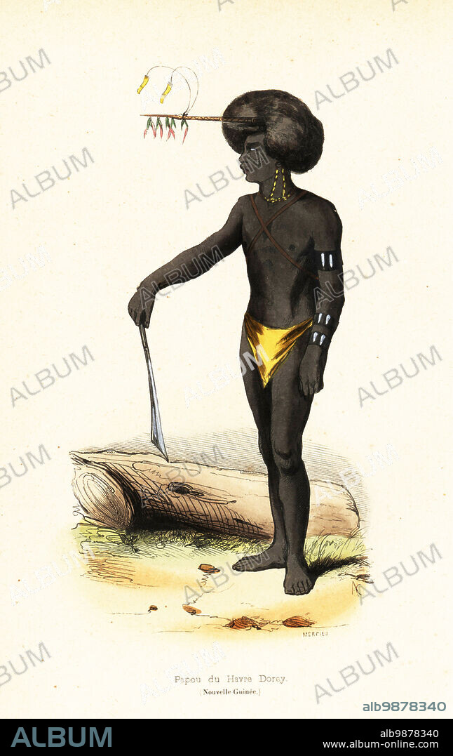 Papuan man of Dory Harbour, West Papua. He wears face tattoos, an ornamental comb in his hair, necklace, harness, armlets, and yellow breechcloth. Papou de Havre Dorey (Nouvelle Guinee). Adapted from an illustration by Victor Adam in dUrvilles Voyage of the Astrolabe. Handcoloured woodcut by AC and Mercier from Auguste Wahlen's Moeurs, Usages et Costumes de tous les Peuples du Monde, (Manners, Customs and Costumes of all the People of the World) Librairie Historique-Artistique, Brussels, 1845.