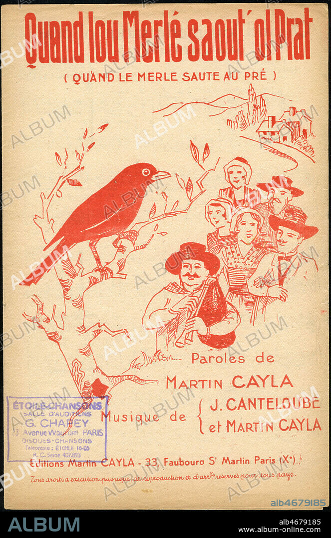 Quand lou Merle saout'ol Prat (Quand le merle saute au pres). Paroles de Martin CAYLA (1889-1951) Musique de J. CANTALOUBE et Martin CAYLA. Couverture de partition vers 1920. Credit : Coll. Jonas/KHARBINE-TAPABOR.