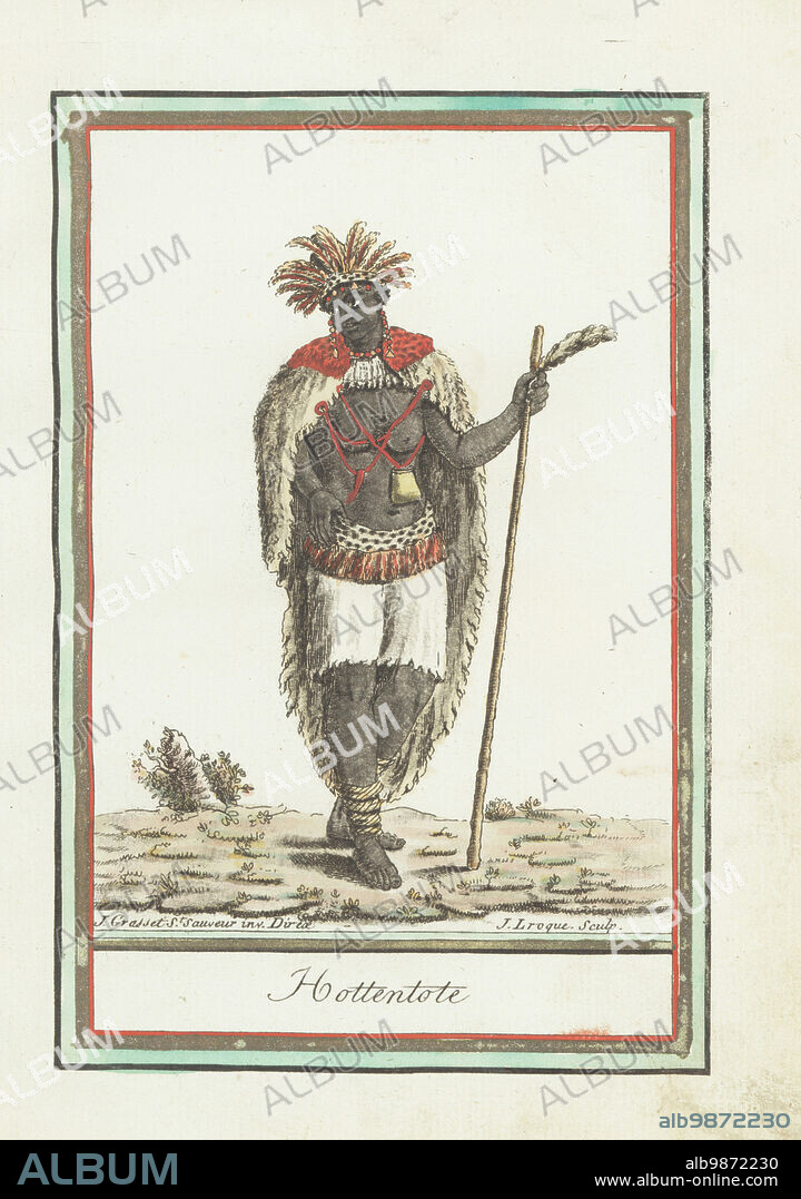 Khoikhoi woman of South Africa wearing a feather headdress, animal-skin cape, dakka or talisman hanging from a cord, loincloth, holding a staff. Hottentote. Handcoloured copperplate engraving by J. Laroque after a design by Jacques Grasset de Saint-Sauveur from his Encyclopedie des voyages, Encyclopedia of Voyages, Bordeaux, France, 1792.