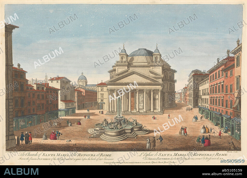 The Church of Santa Maria della Rotonda at Rome; It was the famous Pantheon of the Antients erected 30 years before the birth of our Saviour, Carington Bowles, 17241793, British, after unknown artist, (Seemond), undated, Hand-colored engraving on wove paper, Plate: 11 1/2 x 16 3/4in. (29.2 x 42.5cm) and DON'T USE: 12 1/2 x 18in. (31.8 x 45.7cm), architectural subject, church, cityscape, fountain, plaza, shops, temple, Europe, Italy, Lazio, Pantheon (Rome), Rome.