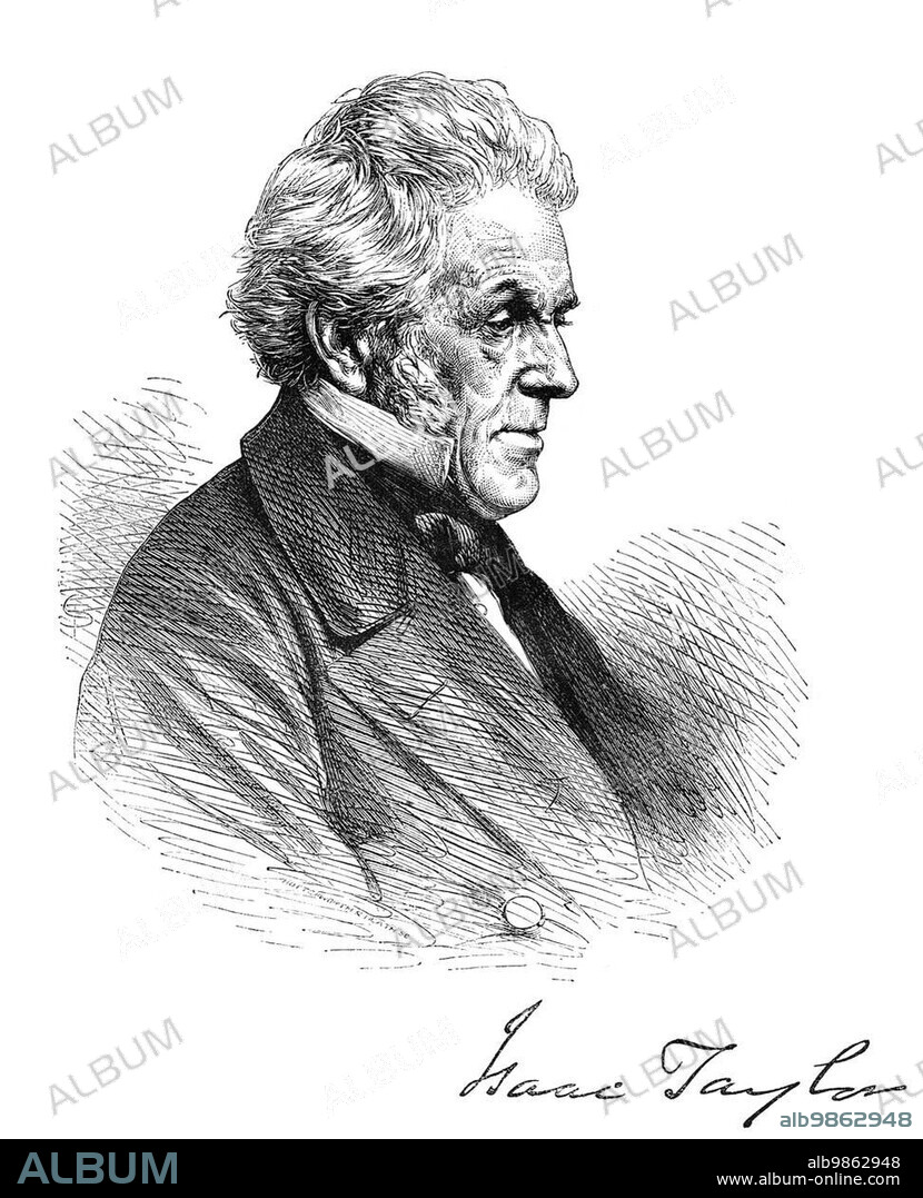 Isaac Taylor (17 August 1787 ? 28 June 1865) was an English philosophical and historical writer, artist, and inventor. Engraving from a magazine printed in 1867.