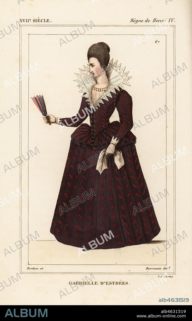 Gabrielle d'Estrees, Duchess of Beaufort and Verneuil, Marchioness of Monceaux, mistress of King Henri IV of France. Handcoloured lithograph directed by Breton and Borromee after an original portrait in l'hotel d'Estrees from Le Bibliophile Jacob aka Paul Lacroix's Costumes Historiques de la France (Historical Costumes of France), Administration de Librairie, Paris, 1852.