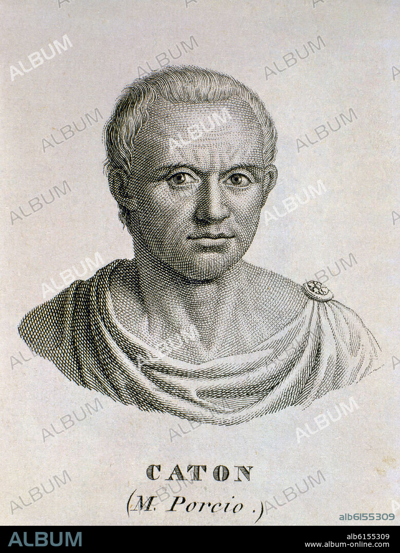 MARCUS PORCIUS CATON "EL VIEJO"- AÑO 234-149 A.C.- POLITICO Y ESCRITOR LATINO.
