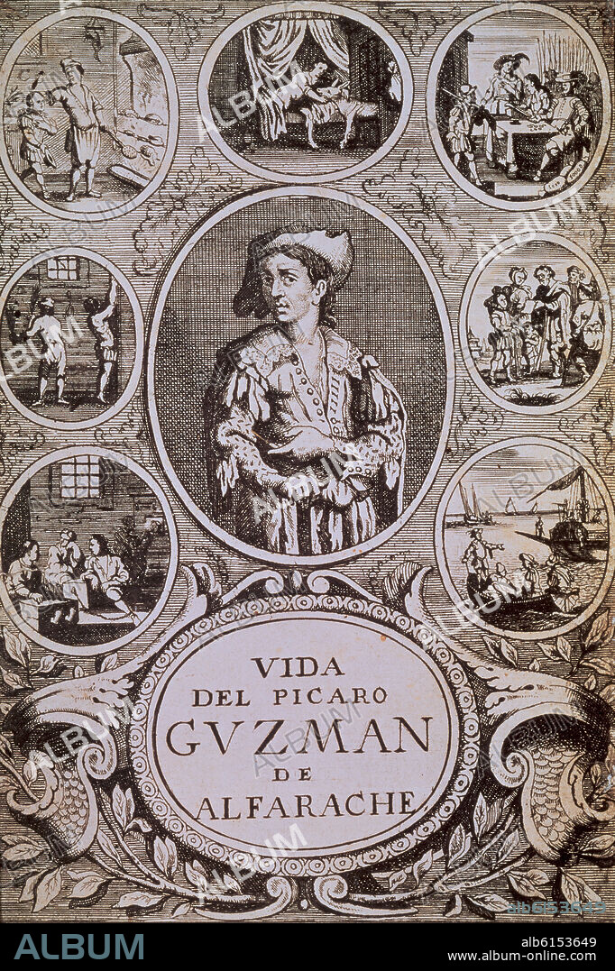 MATEO ALEMAN (1547-1615). VIDA DEL PICARO GUZMAN DE ALFARACHE-AMBERES 1681.