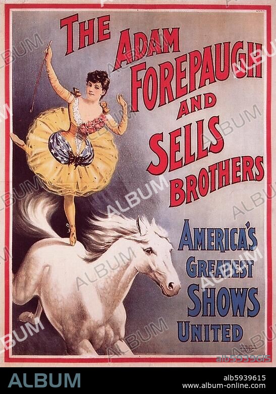 ANONYM. Gesellschaft / Zirkus / Plakate:. "THE ADAM FOREPAUGH AND SELLS BROTHERS / AMERICA'S GREATEST SHOWS UNITED" (Kunstreiterin auf einem Schimmel). Farblithographie, 1902, 97,8 × 75 cm. Druck: Strobridge, Cincinnati (USA). Privatsammlung.