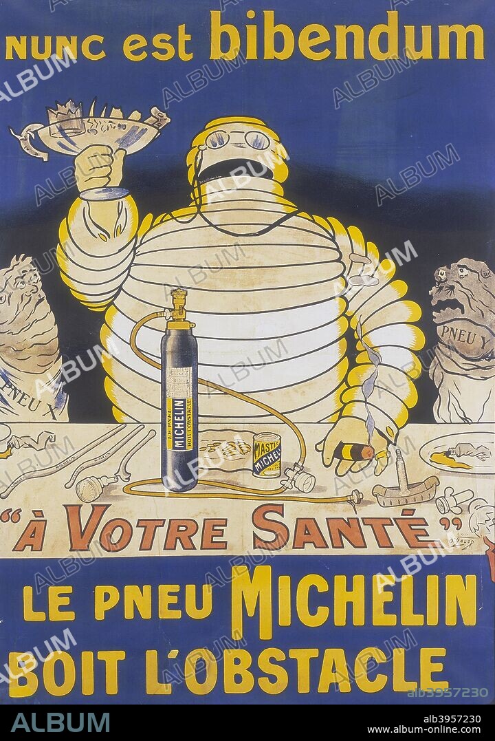 Poster with Mr Bibendum advertising Michelin tyres. The famous Michelin Man holds up a glass full of sharp objects which hold no fear for Michelin tyres. Tyre X and tyre Y look on enviously as Mr Bibendum proposes a toast; 'To Your Health; the Michelin tyre drinks obstacles'.