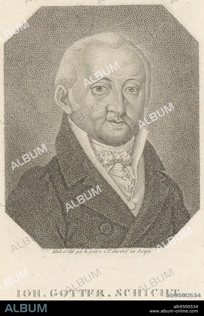 Portrait of Johann Gottfried Schicht, Karl Traugott Riedel, 1779 - 1850, print maker: Karl Traugott Riedel, (mentioned on object), Karl Traugott Riedel, (mentioned on object), publisher: gebroeders Schumann, (mentioned on object), Leipzig, 1779 - 1850, paper, engraving, h 189 mm - w 121 mm.