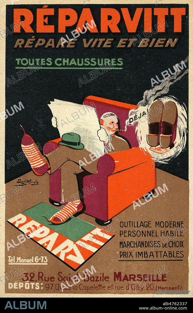 'REPARVITT repare vite et bien toutes chaussures'. Carte publicitaire vers 1930 pour un cordonnier a Marseille. Illustration par SANTELMER. Credit : Collection IM/KHARBINE-TAPABOR.