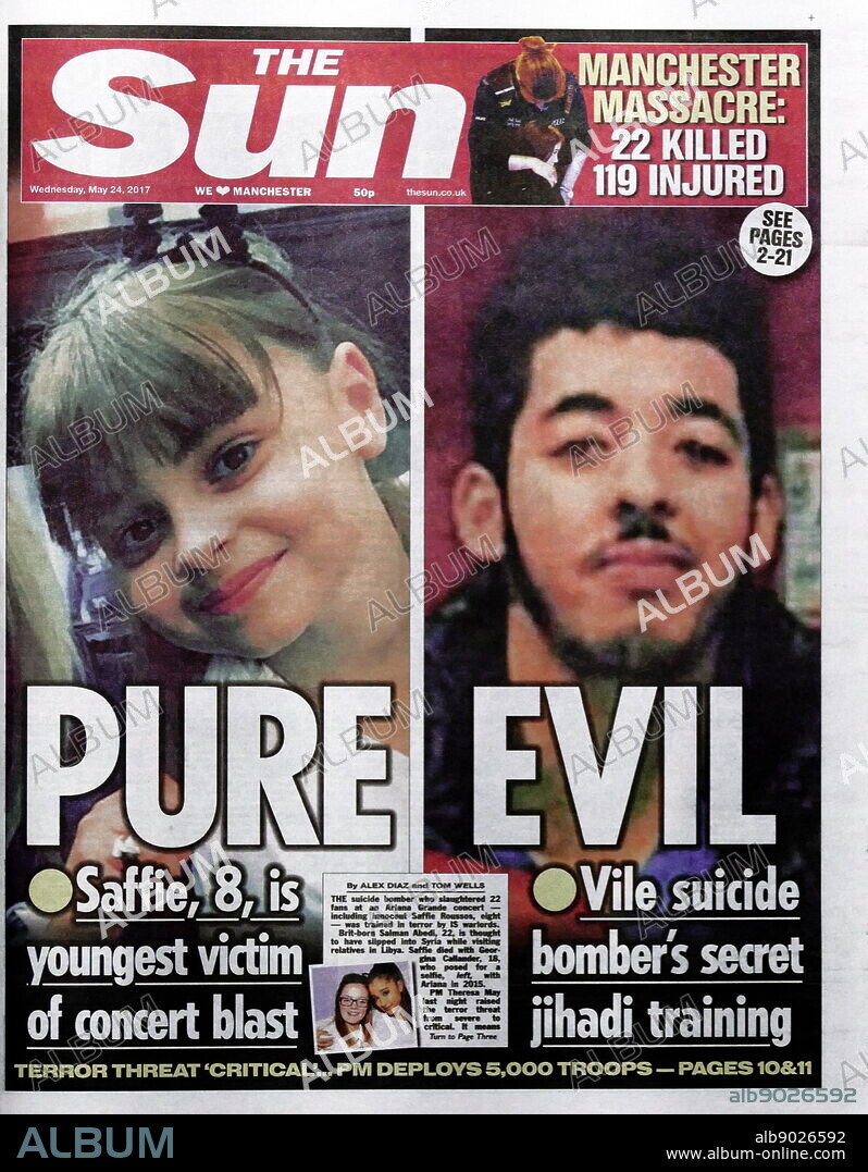 British newspaper headline and front page, during the days following the 22 May 2017, suicide bombing, carried out at Manchester Arena in Manchester, England, following a concert by American singer Ariana Grande.