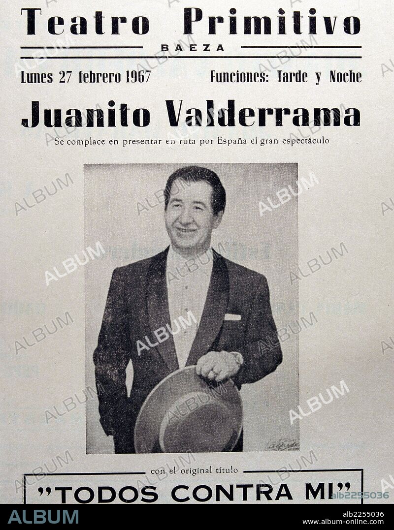 JUANITO VALDERRAMA. CANTANTE ESPAÑOL. TORREDELCAMPO 1916 - 2004. CARTEL DE TEATRO.