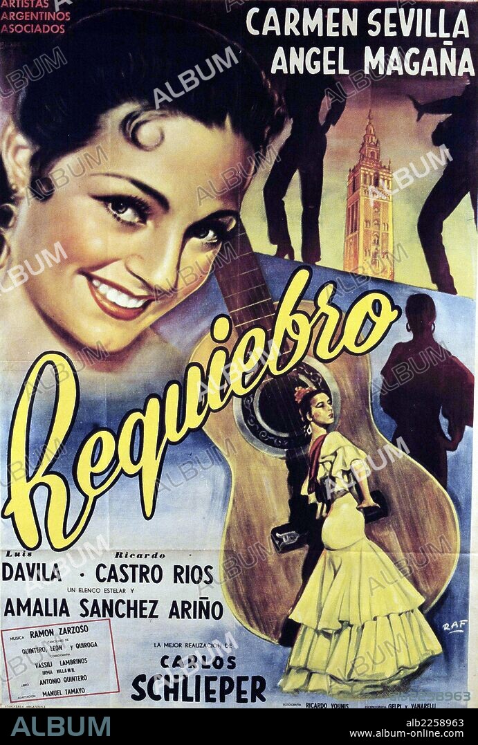 PELICULA. REQUIEBRO , 1955. DIRECTOR , Carlos Schlieper. ACTORES , CARMEN SEVILLA. SEVILLA , CARMEN. CARMEN GARCIA GALISTEO. ACTRIZ Y CANTANTE ESPAÑOLA. SEVILLA 1930 -.