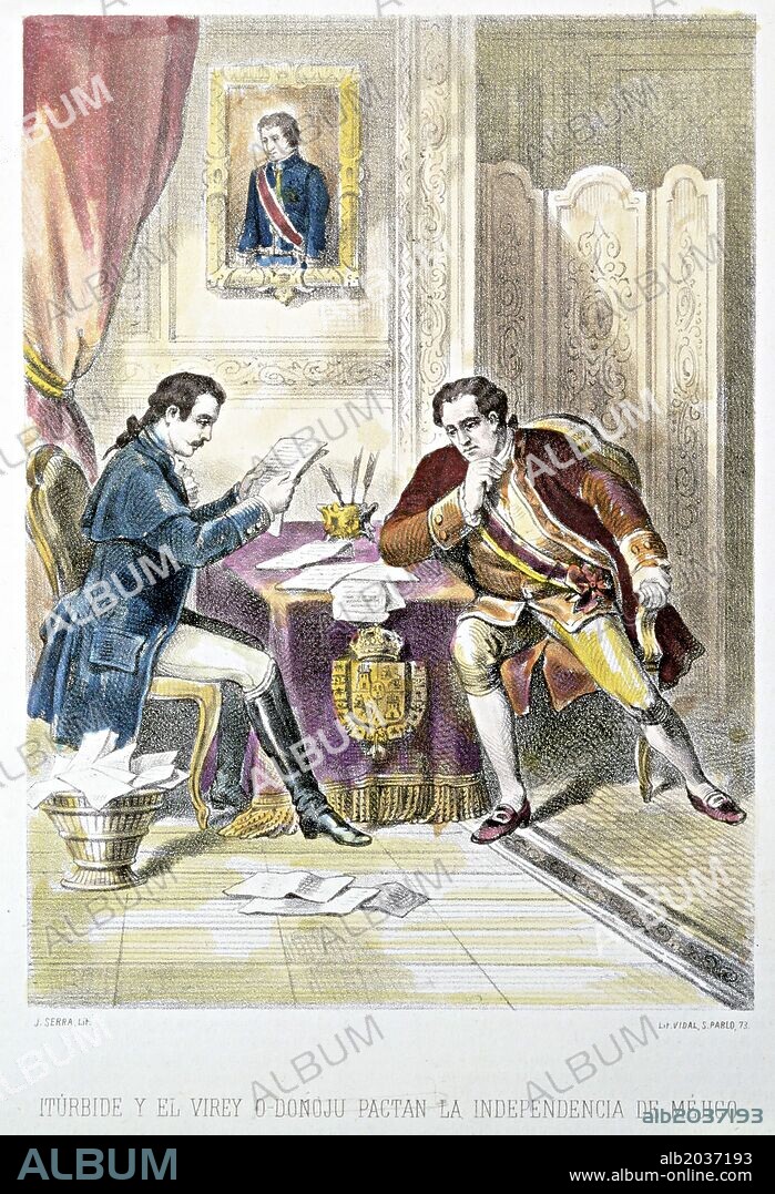 J. SERRA. 'General Augustin de Iturbide signs the independence of Mexico with O'Donoju'.