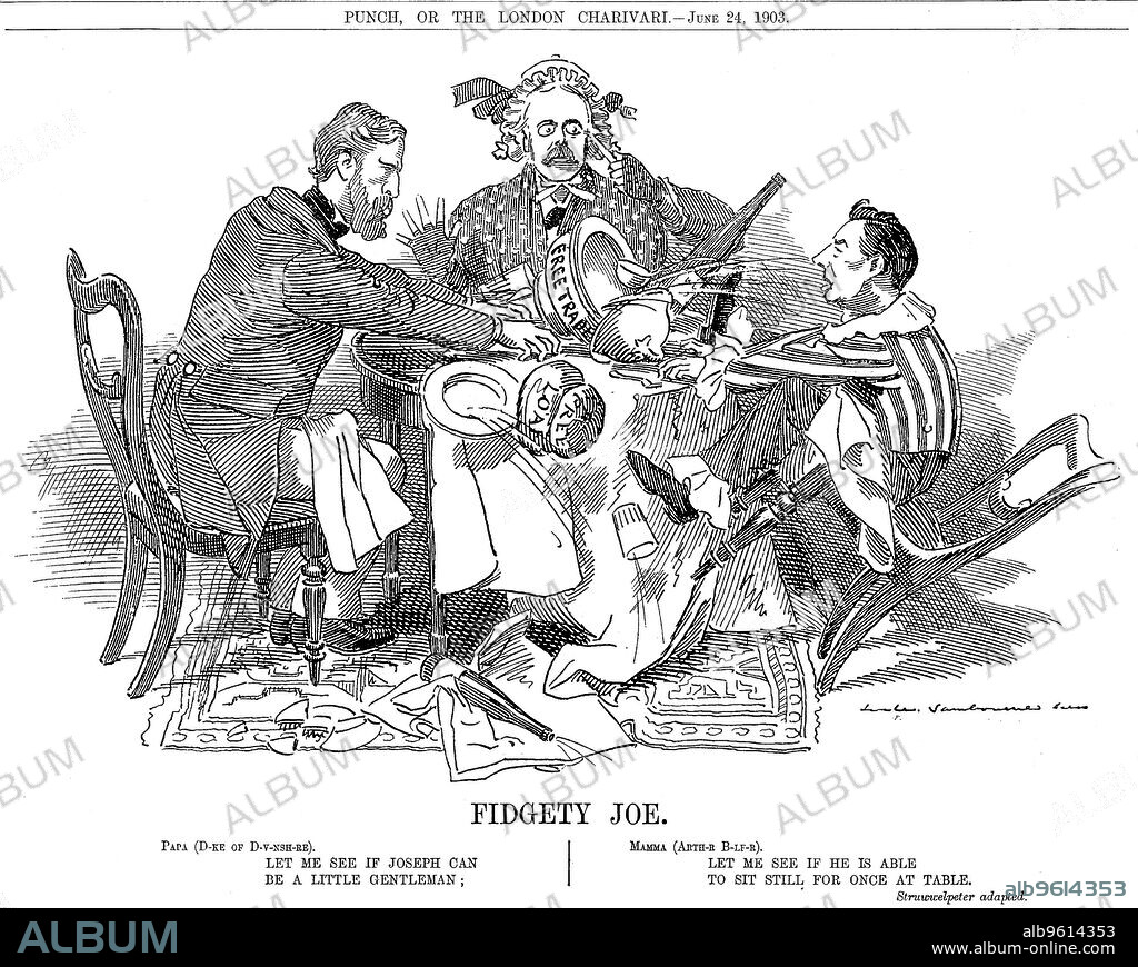 EDWARD LINLEY SAMBOURNE. 'Fidgety Joe', 1903. The troubles of coalition government. Two parents representing the Duke of Devonshire and Arthur Balfour (centre), respective leaders of the Liberal Unionist and Conservative parties, trying to control their son, Joseph Chamberlain. In September 1903 Chamberlain resigned from the government to be free to advocate his tariff reforms aimed at giving preference to imperial products. The issue of Imperial Preference caused deep divisions in the government paving the way for the Liberal Party's return to power after a landslide victory in the 1906 general election. Cartoon from Punch. (London, 24 June 1903).