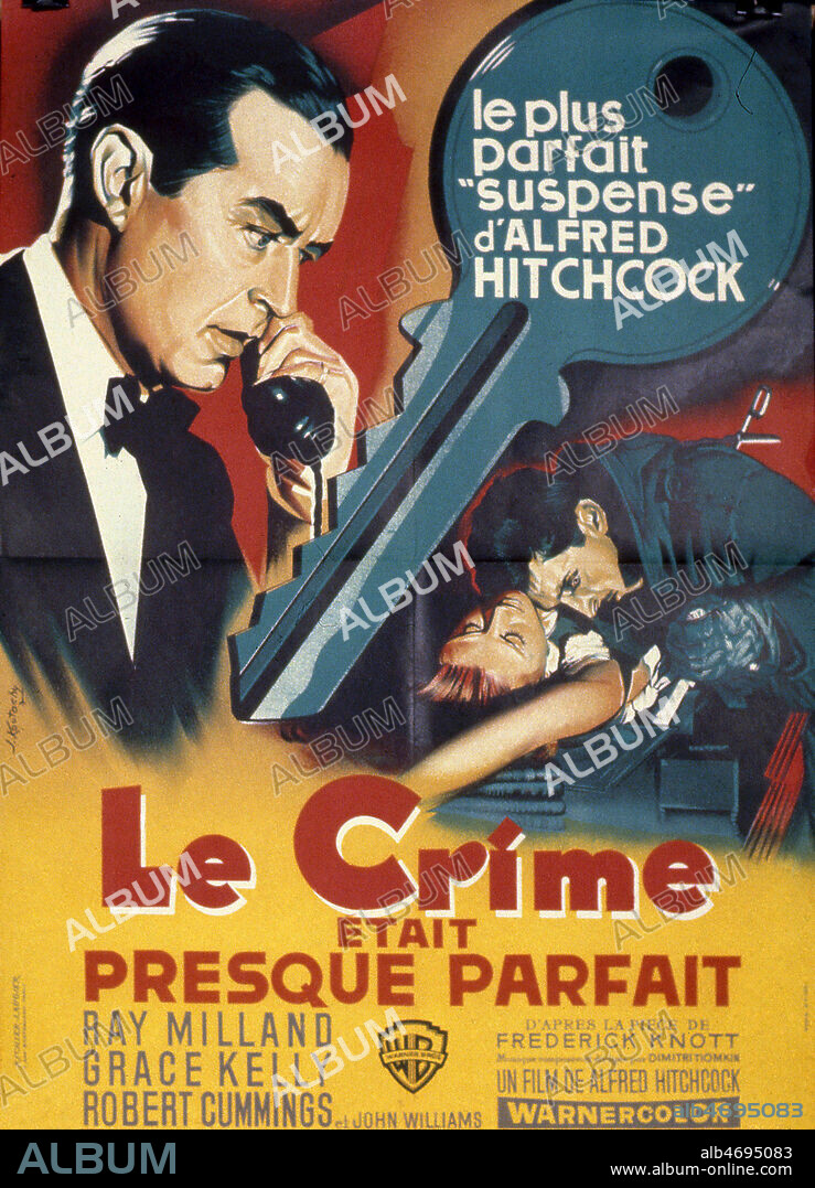 Affiche du film Le crime etait presque parfait' realise en 1954 par Alfred HITCHCOCK (1899-1980) avec Ray MILLAND (1905-1986), Grace KELLY (1929-1982), Robert CUMMINGS (1910-1990). Credit : Coll. Perron/KHARBINE-TAPABOR.