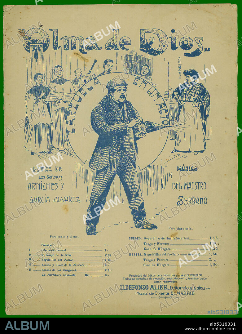 Partitura musical de la zarzuela Alma de Dios, de José Serrano. Años 1915.