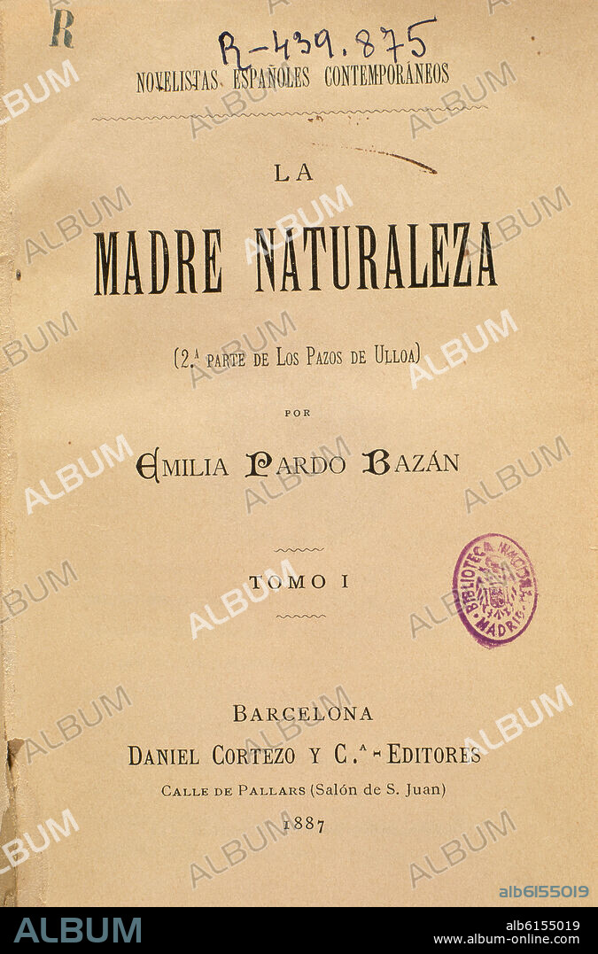 EMILIA PARDO BAZAN (1851-1921). LA MADRE NATURALEZA.