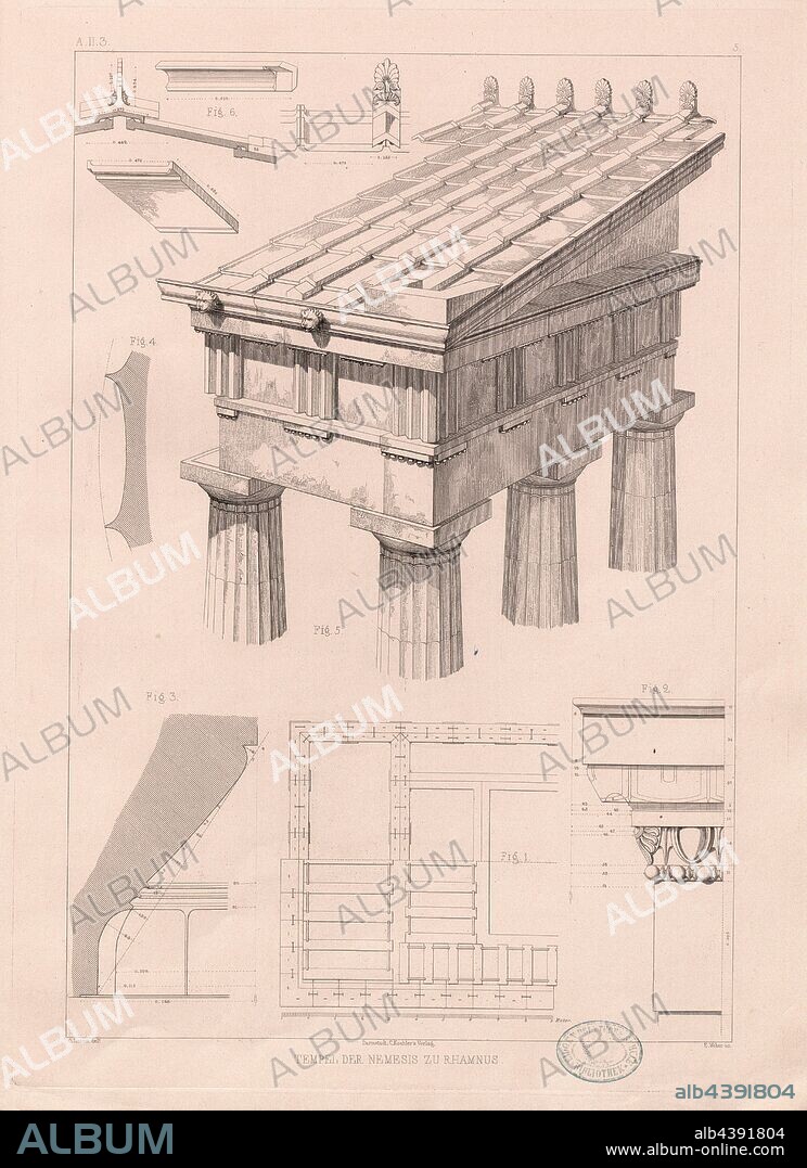 Temple of Nemesis in Rhamnus, Details of the Nemesis Temple in Rhamnous, Signed: G. Lasius del, E. Weber sc, C. Koehler's Verlag, Tafel A II 3, Lasius, Georg (del.); Weber, E. (sc.); C. Koehler's Verlag (ed.), 1863, Georg Lasius: Die Baukunst in ihrer chronologischen und construktiven Entwicklung. Darmstadt: Köhler, [1863].