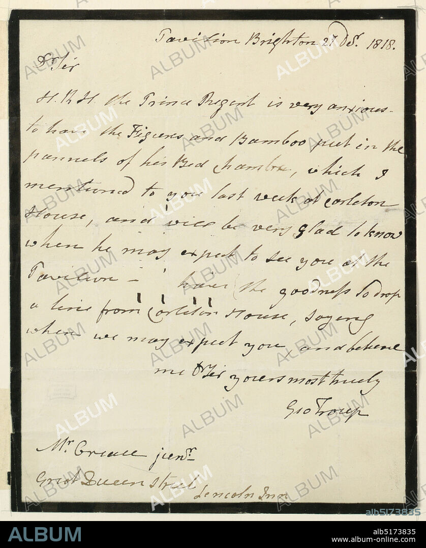 Letter from George Troup regarding the Prince Regent and Brighton Pavilion, Pen and brown ink on white thin wove paper with black border, Letter: several lines of text., England, 1818, graphic design, Document, Document, Letter from George Troup regarding the Prince Regent and Brighton Pavilion, Pen and brown ink on white thin wove paper with black border, Letter: several lines of text., England, 1818, graphic design, Document, Document.